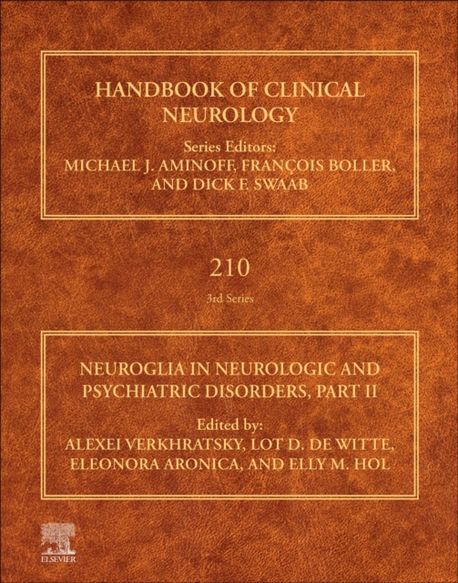 Verkhrytsky Neuroglia in Neurologic and Psychiatric Disorders, Part II ...