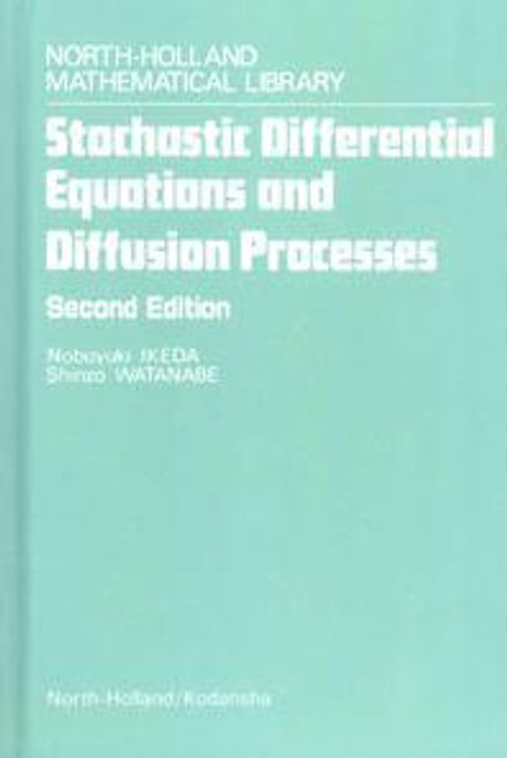 Stochastic Differential Equations and Diffusion Processes | Ikeda ...