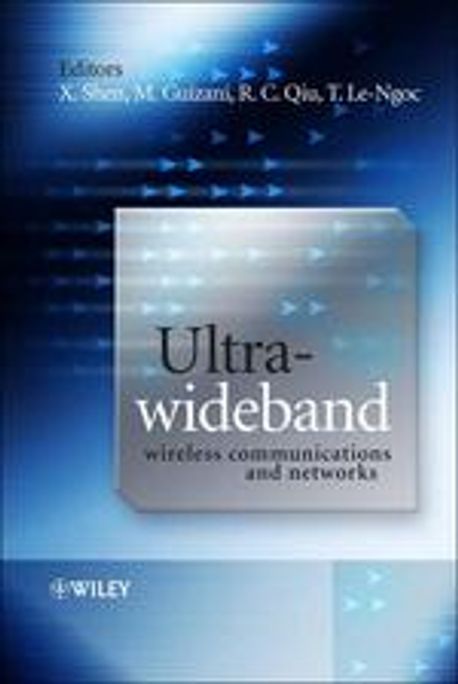 洋書 Ultra Wideband Wireless Communication Ultra-Wideband Wireless Communications and Networks | Shen