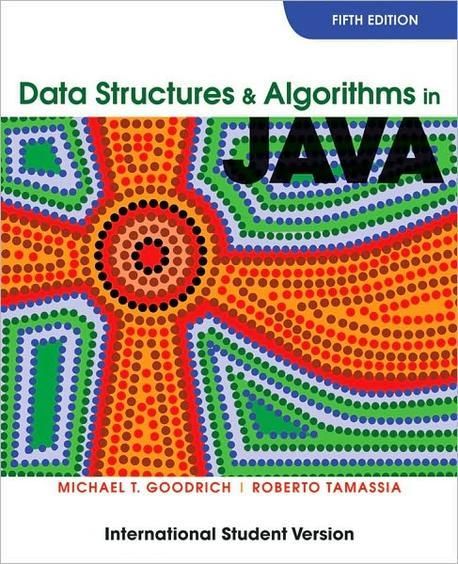Data Structures and Algorithms in Java | Goodrich - 교보문고