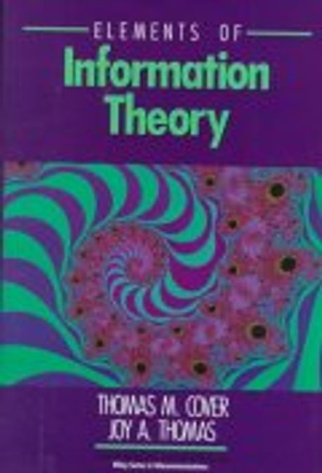 Elements of Information Theory | Cover, Thomas M./ Thomas, Joy A