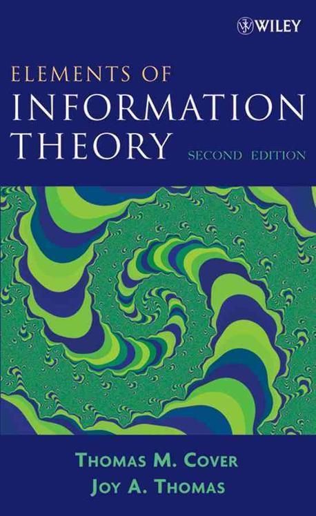 Elements of Information Theory | Cover, Thomas M./ Thomas, Joy A