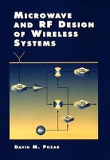 Microwave & RF Design of Wireless Systems | David M. Pozar - 교보문고