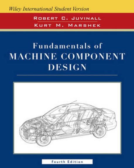 Cs Chart Machine Component Design Fundamentals of Machine Component Design 4/E | Juvinall - 교보문고