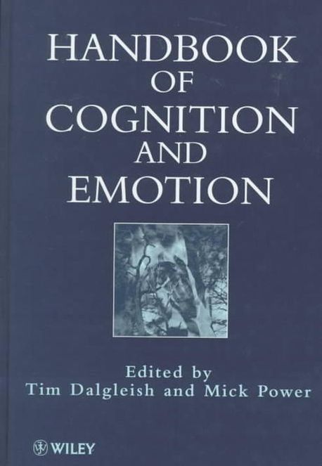 Handbook of Cognition and Emotion | Dalgleish, Tim - 교보문고