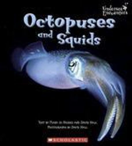 Octopuses and Squids | Rhodes, Mary Jo/ Hall, David/ Hall, David (PHT ...