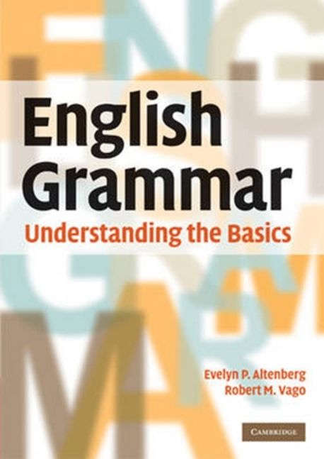 English Grammar: Understanding the Basics | Altenberg, Evelyn P