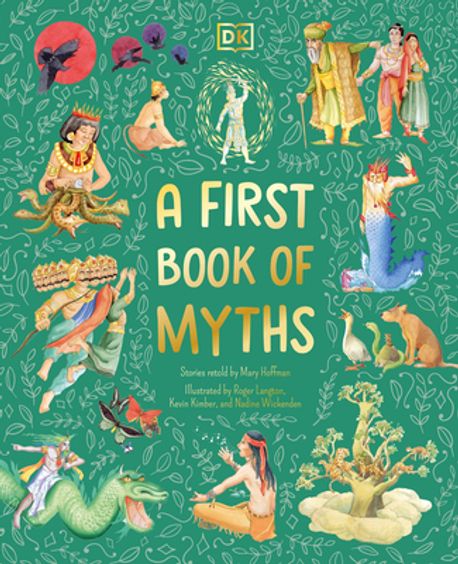 A First Book of Myths | Hoffman, Mary - 교보문고