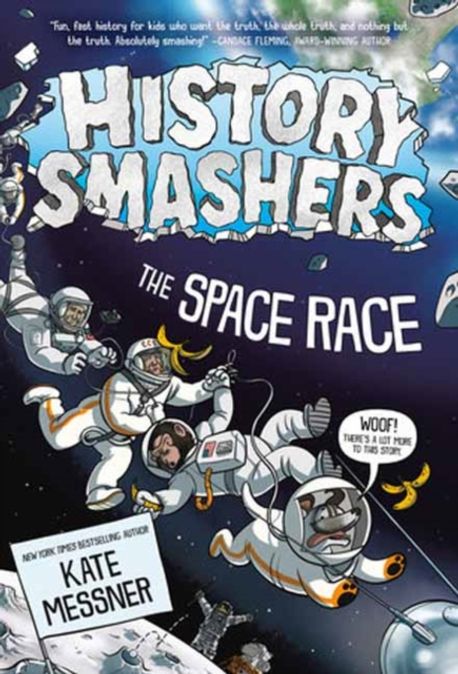 History Smashers | Kate Messner - 교보문고
