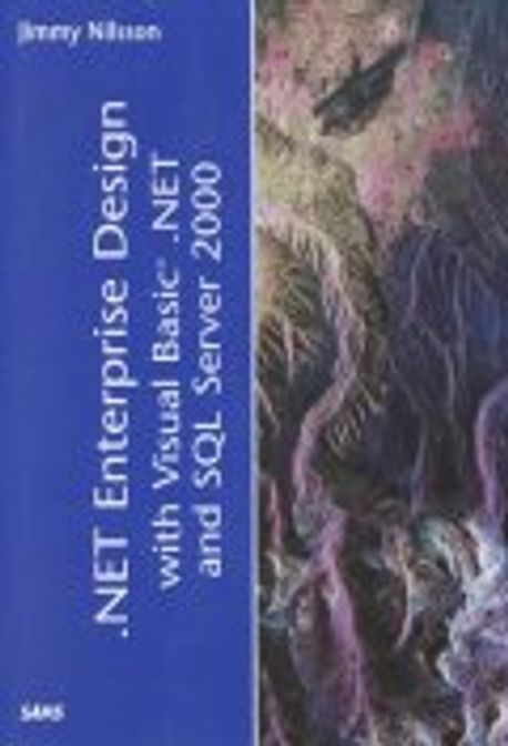 .Net Enterprise Design with Visual Basic.Net and SQL Server 2000 | - 교보문고