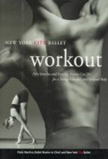 New York City Ballet Workout Martins, Peter 교보문고