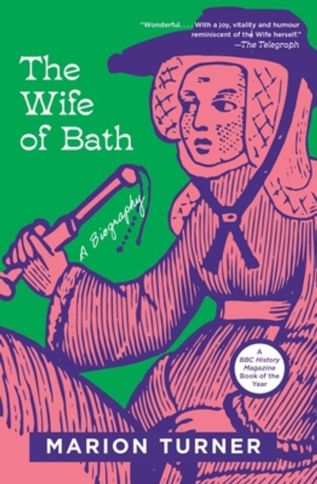 The Wife of Bath | Marion Turner - 교보문고