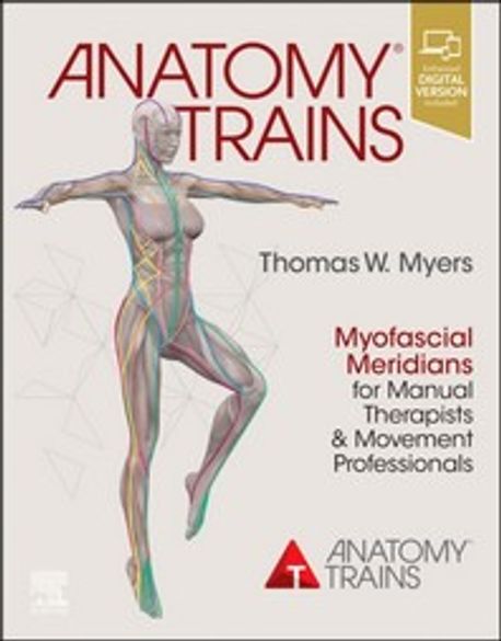Anatomy Trains | Thomas W. Myers - 교보문고