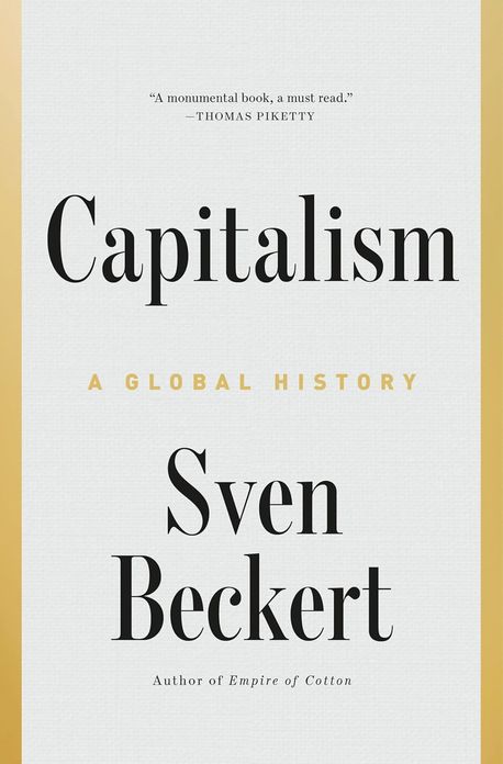 Capitalism | Beckert, Sven - 교보문고