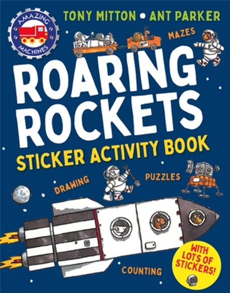 Roaring Rockets Pdf Amazing Machines Roaring Rockets Sticker Activity Book | Mitton, Tony ...