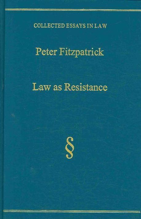 Law as Resistance Modernism, Imperialism, Legalism Fitzpatrick