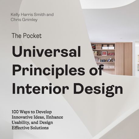The Pocket Universal Principles of Interior Design | Harris Smith ...