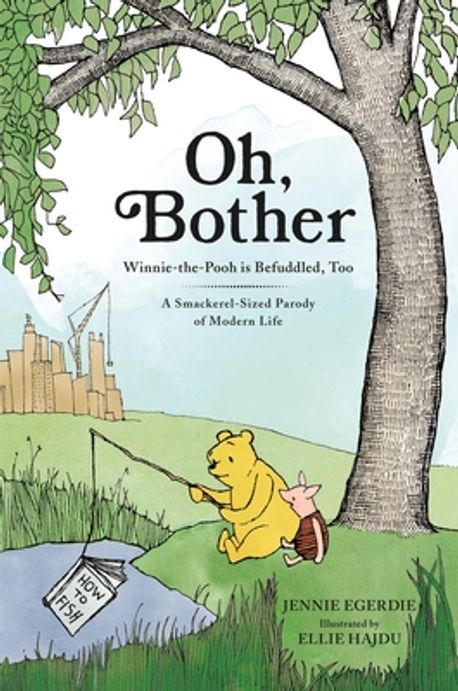 Oh, Bother | Egerdie, Jennie - 교보문고
