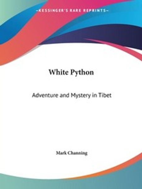 White Python | Channing, Mark - 교보문고