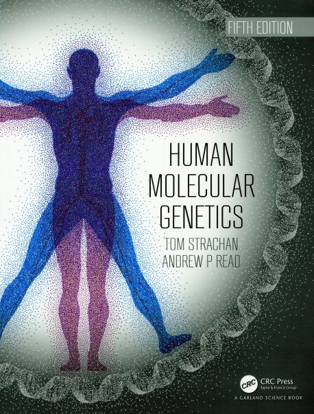 Human Molecular Genetics | Strachan, Tom - 교보문고