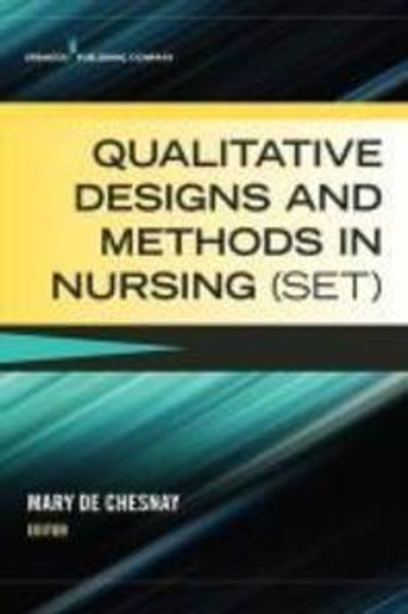 Qualitative Designs and Methods in Nursing (Set) | Springer Publishing ...