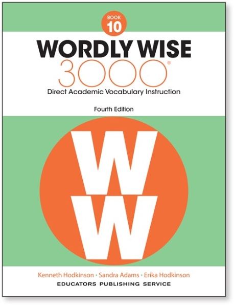 Wordly Wise 3000: Book 10 (4/E) | Hodkinson, Kenneth - 교보문고