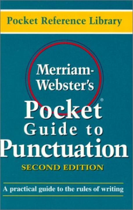 Merriam Webster's Pocket Guide to Punctuation | Merriam Webste - 교보문고