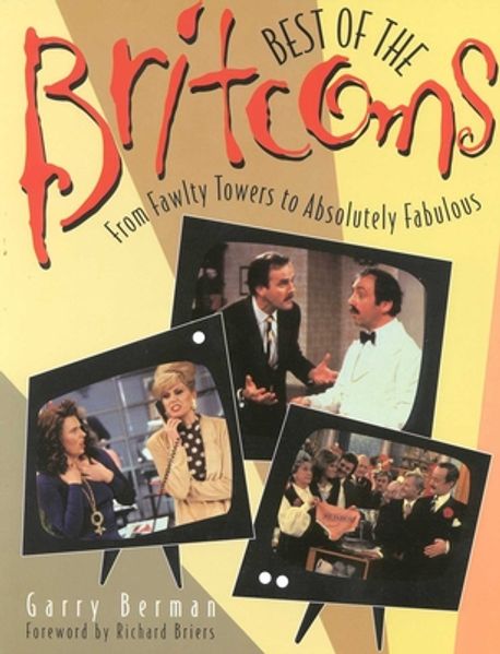 Best of the Britcoms | Berman, Garry - 교보문고