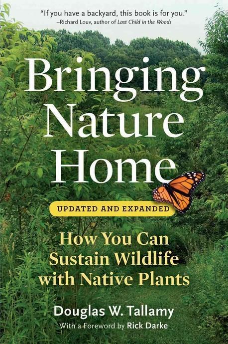 Bringing　Nature　Home　洋書 Bringing Nature Home: How You Can Sustain Wildlife with