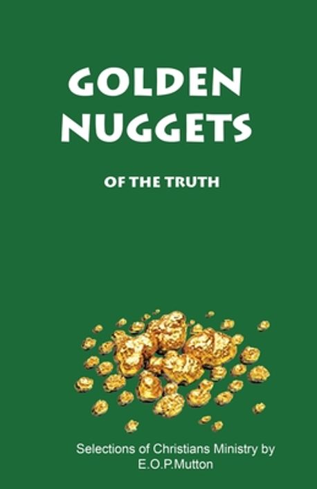Golden Nuggets | Mutton, Edwin O. P. - 교보문고