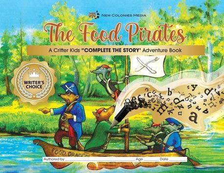 The Food Pirates - Complete the Story Adventure Book | Hukle, Roger - 교보문고