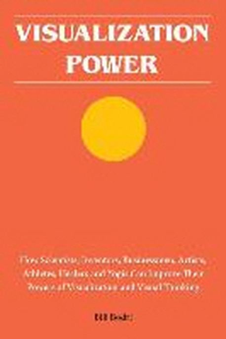 Visualization Power | Bodri, Bill - 교보문고