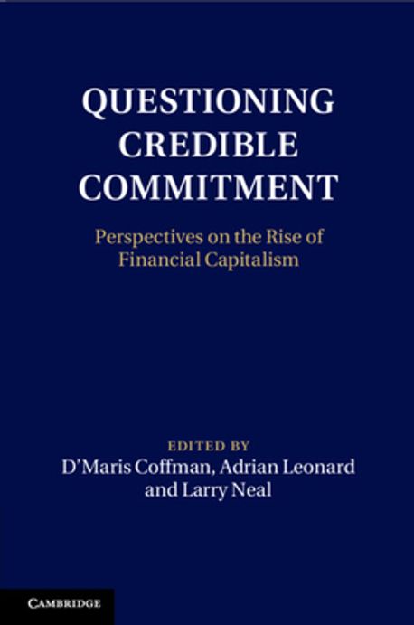 Questioning Credible Commitment | Coffman, D'Maris - 교보문고