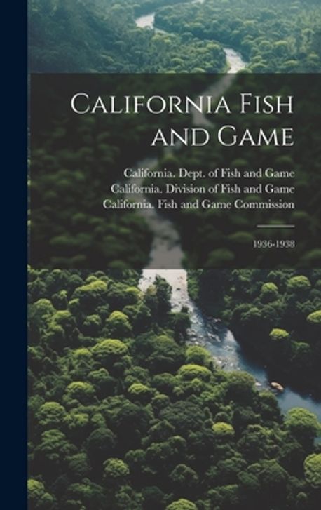 California Fish and Game | California Dept of Fish and Game - 교보문고