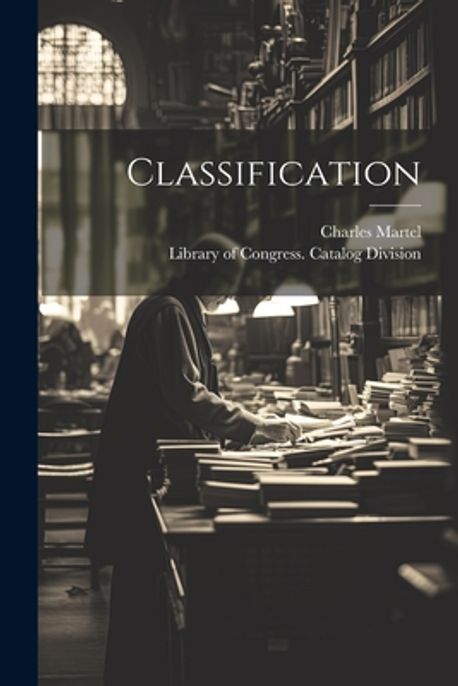 Classification | Library of Congress Catalog Division - 교보문고