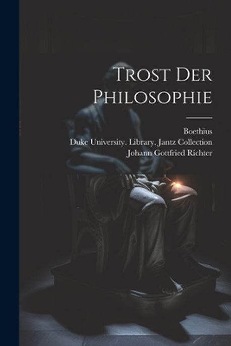 Trost Der Philosophie Boethius Trost Der Philosophie | Boethius - 교보문고