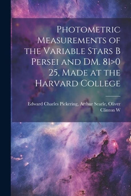 Photometric Measurements of the Variable Stars B Persei and DM. 81>0 25 ...