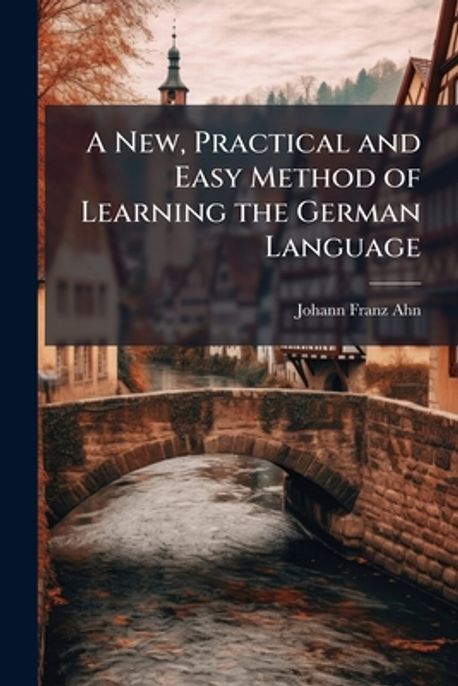 11212754757926706494allea New Practical And Easy Method Of Learning The German Languagehtml