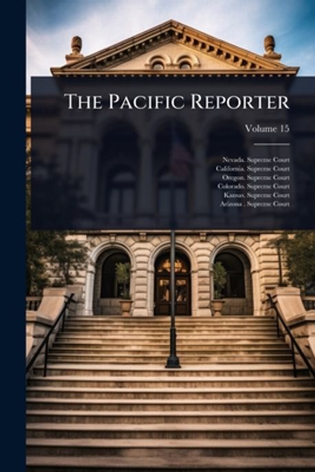 The Pacific Reporter | Nevada Supreme Court - 교보문고