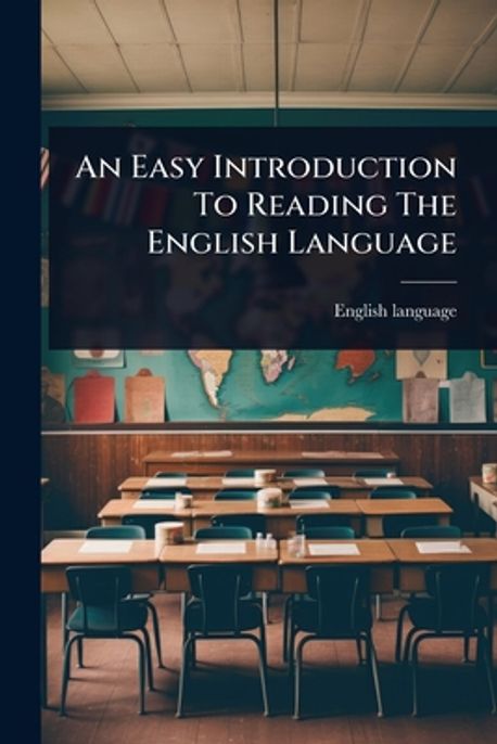 Easy. Read Introduction An Easy Introduction To Reading The English Language | Language ...