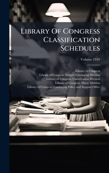 Library Of Congress Classification Schedules | Congress, Library of - 교보문고