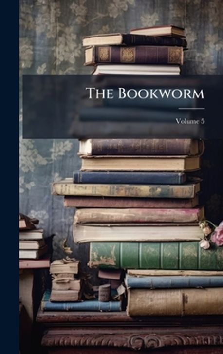 The Bookworm | - 교보문고