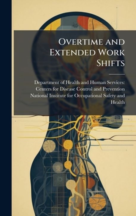 Overtime and Extended Work Shifts | Department of Health and Human ...