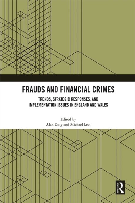 Frauds and Financial Crimes | Doig, Alan - 교보문고