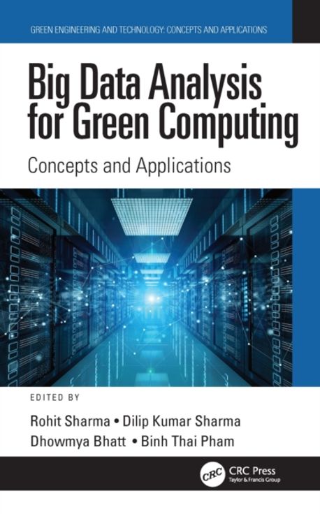 Big Data Analysis for Green Computing | Sharma, Rohit - 교보문고