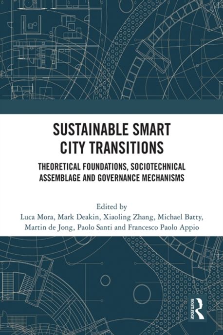 Luca Roderick Smart Sustainable Smart City Transitions | Mora, Luca - 교보문고