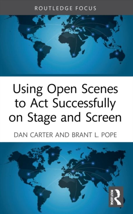 Using Open Scenes to Act Successfully on Stage and Screen | Carter, Dan ...