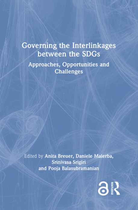Governing the Interlinkages Between the Sdgs | Breuer, Anita - 교보문고