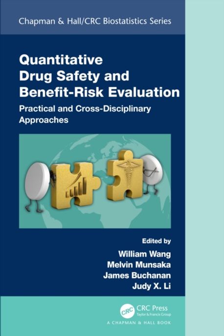 Quantitative Drug Safety and Benefit Risk Evaluation | Wang, William - 교보문고