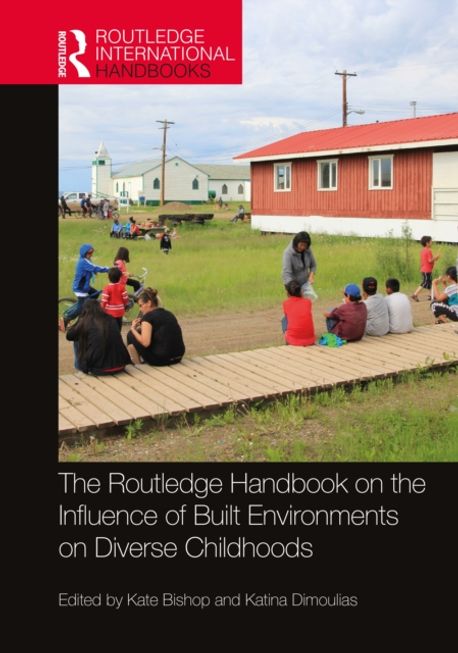 Baby Routledge The Routledge Handbook on the Influence of Built Environments on ...